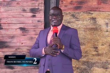 BETHEL TO PENIEL  PART 2 BISHOP OBED WANJALA