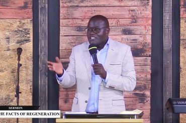 FACTS OF REGENERATION PART 2 BISHOP OBED